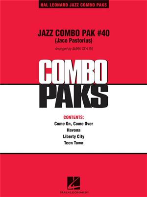 Jaco Pastorius: Jazz Combo Pak #40 (Jaco Pastorius): (Arr. Mark Taylor): Jazz Band
