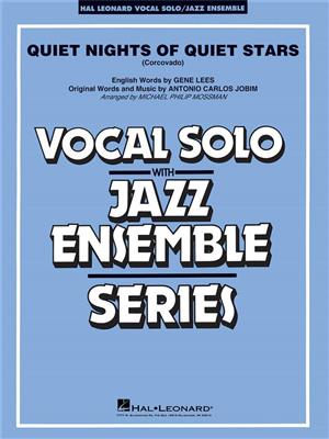 Antonio Carlos Jobim: Quiet Nights of Quiet Stars (Corcovado) (Key: C): (Arr. Michael Philip Mossman): Jazz Band et Voix