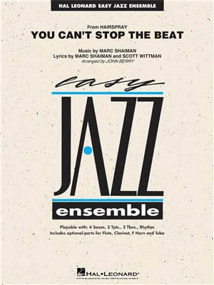 Marc Shaiman: You Can't Stop the Beat (from Hairspray): (Arr. John Berry): Jazz Band