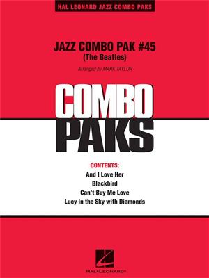The Beatles: Jazz Combo Pak #45 (The Beatles): (Arr. Mark Taylor): Jazz Band