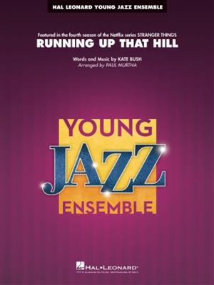 Kate Bush: Running Up That Hill: (Arr. Paul Murtha): Jazz Band