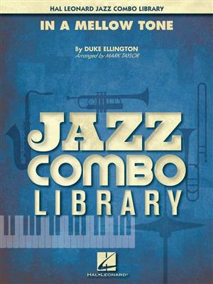 Duke Ellington: In a Mellow Tone: (Arr. Mark Taylor): Jazz Band