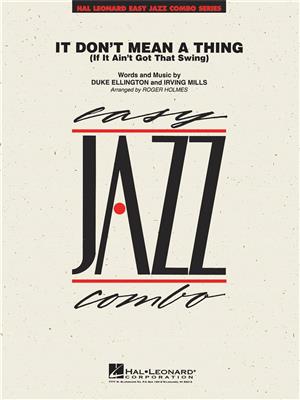 Duke Ellington: It Don't Mean a Thing: (Arr. Roger Holmes): Jazz Band