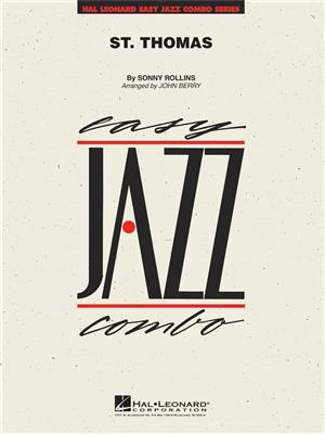 Sonny Rollins: St. Thomas: (Arr. John Berry): Jazz Band