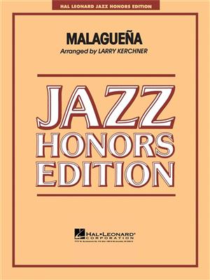 Stan Kenton: Malaguena: (Arr. Larry Kerchner): Jazz Band