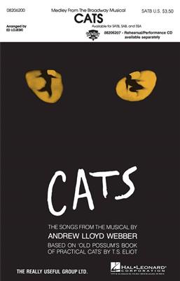 Andrew Lloyd Webber: Cats (Medley): (Arr. Ed Lojeski): Chœur Mixte et Accomp.