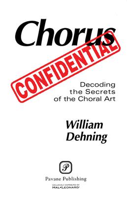 Chorus Confidential: Chœur Mixte et Accomp.