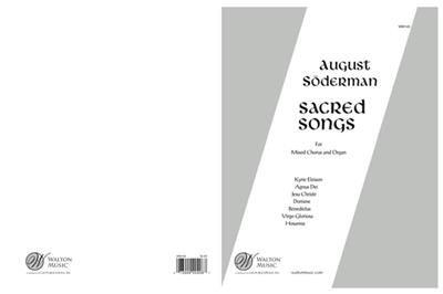 August Söderman: Sacred Songs (Collection): Chœur Mixte et Accomp.