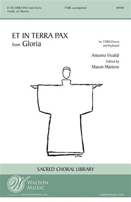 Antonio Vivaldi: Et in Terra Pax: (Arr. Mason Martens): Voix Basses et Accomp.