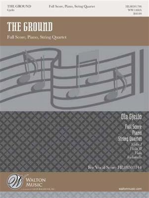 Ola Gjeilo: The Ground (from SUNRISE MASS): Chœur Mixte et Ensemble