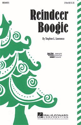 Stephen L. Lawrence: Reindeer Boogie: Voix Hautes et Accomp.