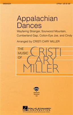 Appalachian Dances: (Arr. Cristi Cary Miller): Voix Hautes et Accomp.