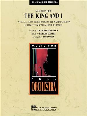 Selections from The King and I: (Arr. Bob Lowden): Orchestre Symphonique