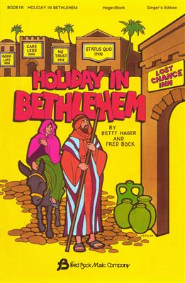 Betty Hager: Holiday In Bethlehem: Chœur Mixte et Accomp.