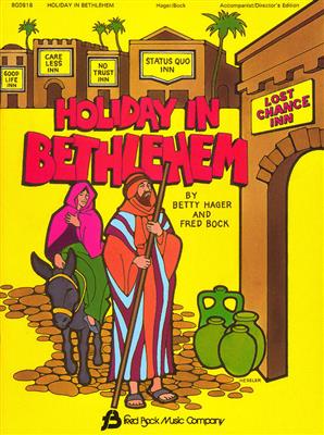 Betty Hager: Holiday In Bethlehem: Chœur Mixte et Accomp.
