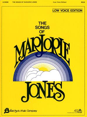 The Songs of Marjorie Jones: Chant et Piano