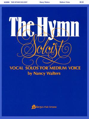 Nancy Walters: The Hymn Soloist Vocal Solos: Solo pour Chant