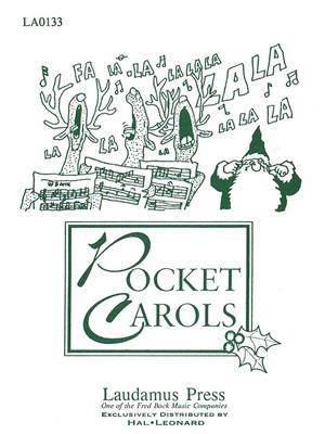 Pocket Carols: Chœur Mixte et Accomp.