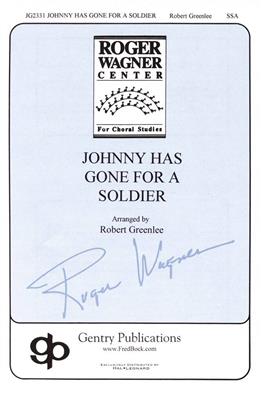 Johnny has gone for a soldier: (Arr. Robert Greenlee): Voix Hautes et Accomp.