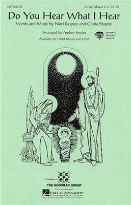 Do you hear what I hear?: (Arr. Audrey Snyder): Solo pour Chant