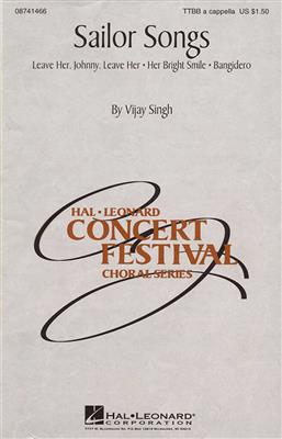 Vijay Singh: Sailor Songs (Collection): (Arr. Vijay Singh): Voix Basses A Capella