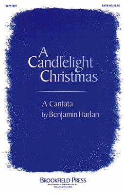 Benjamin Harlan: A Candlelight Christmas: (Arr. John Purifoy): Chœur Mixte et Accomp.