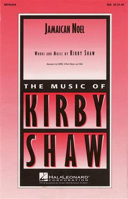 Kirby Shaw: Jamaican Noel: Voix Hautes et Accomp.