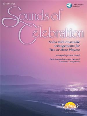 Sounds of Celebration: (Arr. Stan Pethel): Ensemble de Chambre