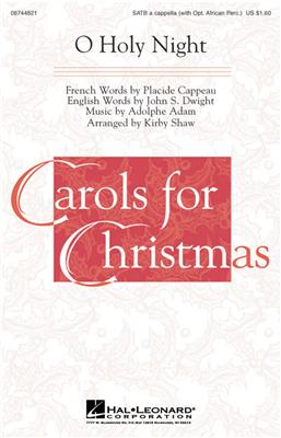 O Holy Night (with Optional African Percussion): (Arr. Kirby Shaw): Chœur Mixte et Accomp.