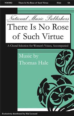 Hale Thomas: There Is No Rose Of Such Virtue: Voix Hautes et Accomp.