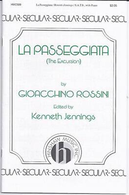Gioachino Rossini: La Passeggiata: (Arr. Gioachino Rossini): Chœur Mixte et Piano/Orgue