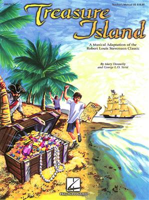 George L.O. Strid: Treasure Island (Musical): Chœur Mixte et Accomp.