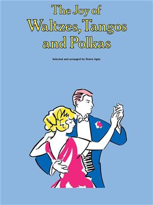 The Joy of Waltzes, Tangos and Polkas: Solo de Piano