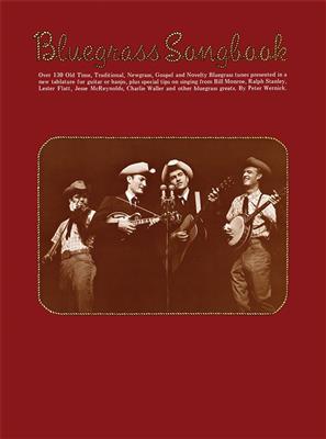 Bluegrass Songbook: (Arr. Peter Wernick): Mélodie, Paroles et Accords
