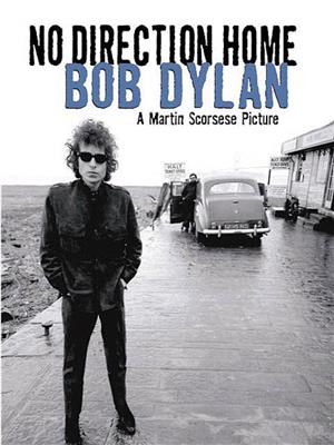 Bob Dylan: Bob Dylan - No Direction Home: Piano, Voix & Guitare