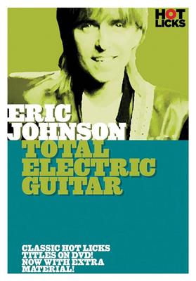 Eric Johnson - Total Electric Guitar