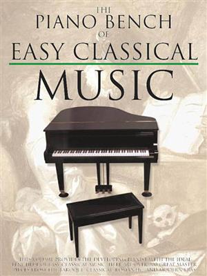 The Piano Bench of Easy Classical Music: (Arr. Amy Appleby): Solo de Piano