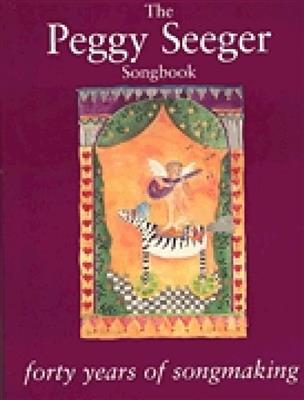 Peggy Seeger: The Peggy Seeger Songbook: Piano, Voix & Guitare
