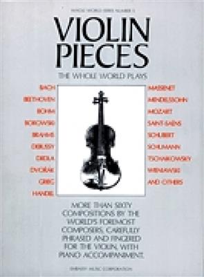 Violin Pieces the Whole World Plays: Solo pour Violons