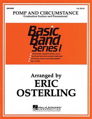 Edward Elgar: Pomp and Circumstance: (Arr. Eric Osterling): Orchestre d'Harmonie