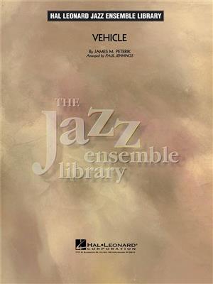 James M. Peterik: Vehicle: (Arr. Paul Jennings): Jazz Band