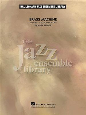 Mark Taylor: Brass Machine: Jazz Band