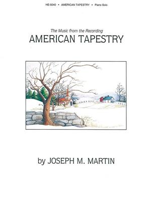 American Tapestry: (Arr. Joseph M. Martin): Solo de Piano