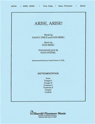 Don Besig: Arise! Arise!: Chœur Mixte et Ensemble