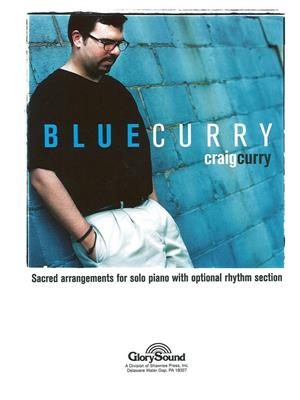 Blue Curry: (Arr. Craig Curry): Solo de Piano