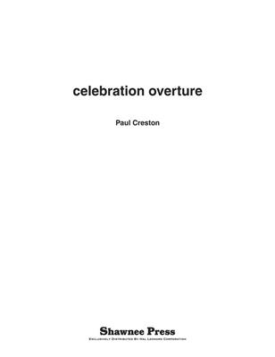 Paul Creston: Celebration Overture: Orchestre d'Harmonie