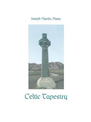 Celtic Tapestry: (Arr. Joseph M. Martin): Solo de Piano