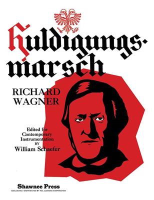 Richard Wagner: Huldigungsmarsch: (Arr. Schaefer): Orchestre Symphonique