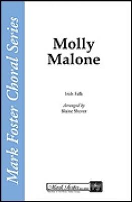 Molly Malone: (Arr. Blaine Shover): Chœur Mixte A Cappella