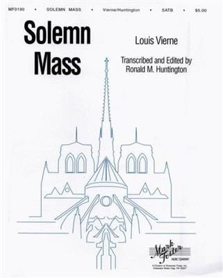 Louis Vierne: Solemn Mass: Chœur Mixte et Accomp.
